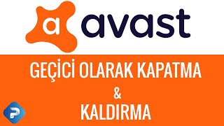 AVAST ANTİVİRÜS KALDIRMA & GEÇİCİ OLARAK KAPATMA | AVAST NASIL SİLİNİR? Resimi