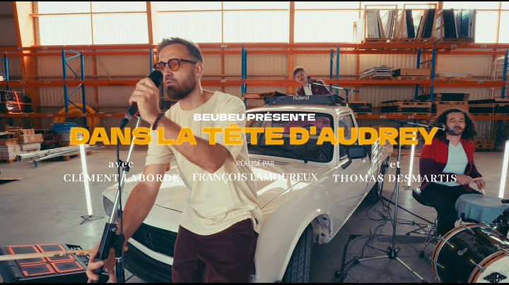 Beubeu - Dans la tête d’Audrey (officiel)