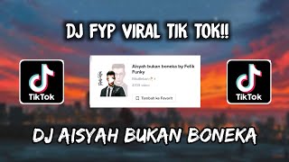 Sound RikoBeban🥀 - DJ AISYAH BUKAN BONEKA VIRAL TIK TOK 🎶🎶