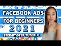 FACEBOOK ADS FOR BEGINNERS IN 2021 | STEP BY STEP TUTORIAL
