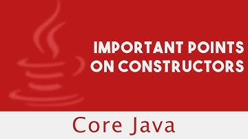 Core Java |  Important Points On Constructors |  Private Constructor |  Lecture 32