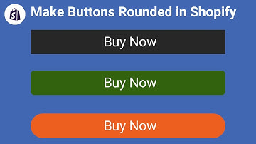 How to Make Buttons Rounded In Shopify | In Just 1 Click