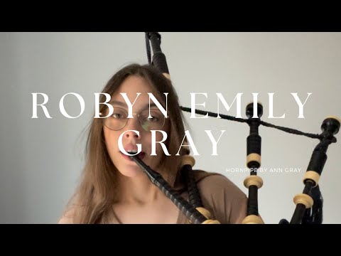 Robyn Emily Gray - Hornpipe by Ann Gray