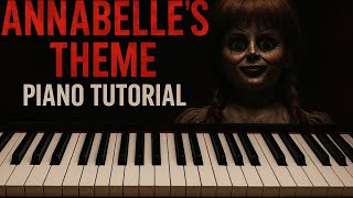  Annabelle’s Theme on Piano | Scary Song Tutorial ( Intermediate) Sound scary @WarnerBros 