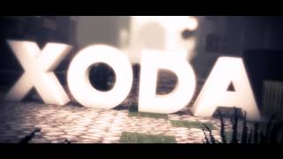 Xoda | Intro Entry  [HD] [My Best]