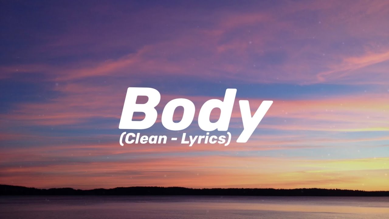 Megan thee stallion Body (Clean Lyrics) YouTube