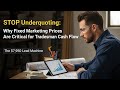 STOP Underquoting: Why Fixed Marketing Price Is Critical for Tradesman Cash Flow | The Lead Machine