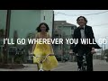 Wherever You Will Go - The Calling