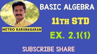 11th STD MATHS Ex.2.1(1) Basic Algebra. Classify each element as a member of N, Q, R-Q, Z