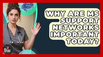 Why Are MS Support Networks Important Today? - MS Support Network