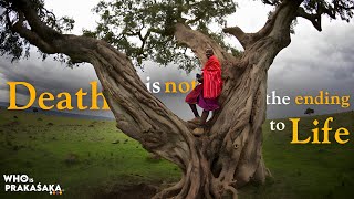 Death Is Not The Ending To Life | Short Documentary