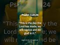 Psalm 118:24 | Daily Morning Bible Verse 🙏