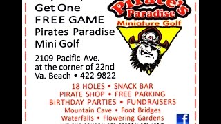 Pirate's Paradise Mini Golf 757-422-9822 Virginia Beach