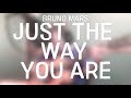 Just The Way You Are - Bruno Mars (acoustic cover)