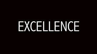 Core Value: Excellence