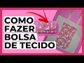 DIY Eco Bag - Bolsa Sacola Ecológica - Costura Criativa