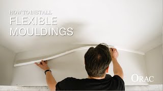 How to install flexible mouldings? - Orac Installation Guide