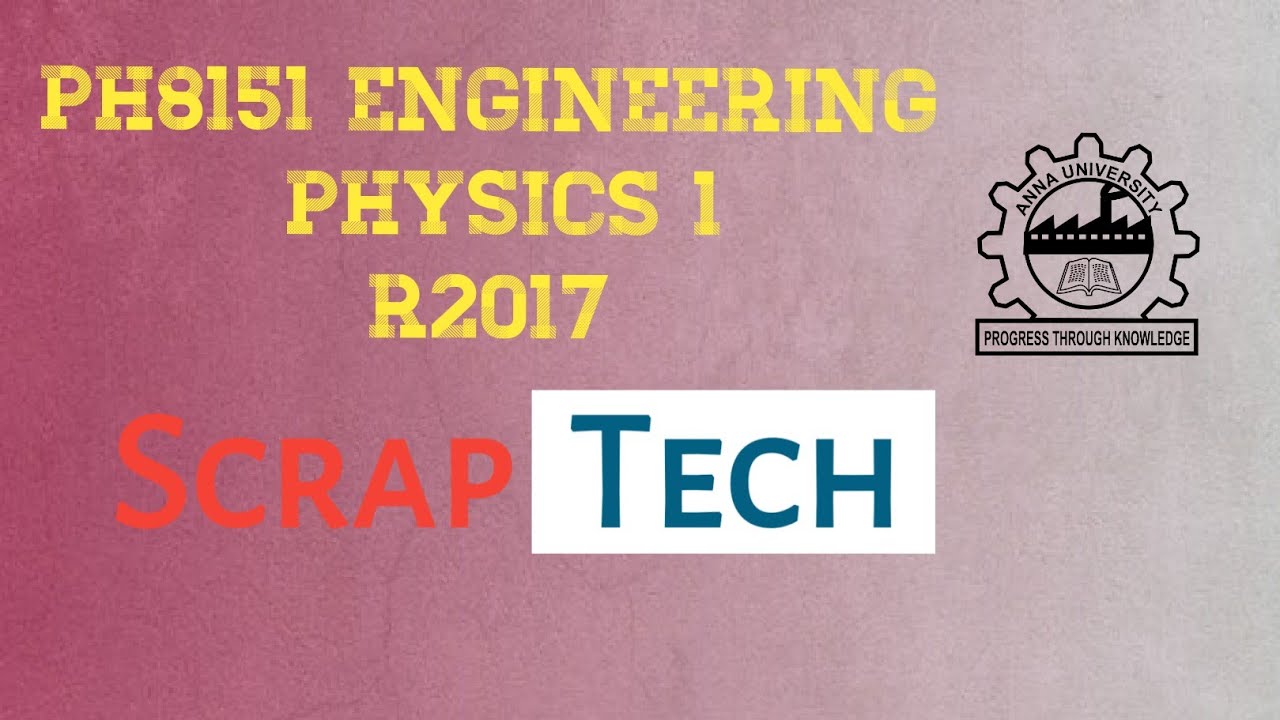 PH8151 ENGINEERING PHYSICS 1