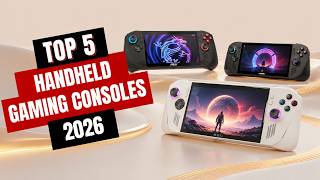 Top 5 Best Handheld Gaming Consoles 2026