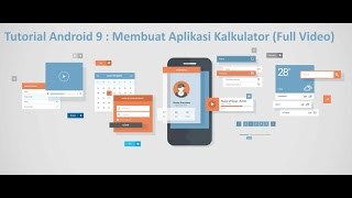 Tutorial Android Studio 9 : Membuat Aplikasi Kalkulator Full Video screenshot 1