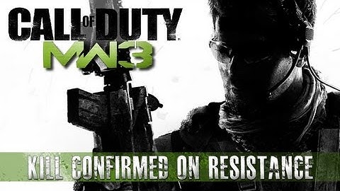 MW3 - Kill Confirmed on Resistance.