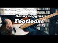 Kenny Loggins - Footloose (Bass Cover with TABS) *Get the PDF on Patreon