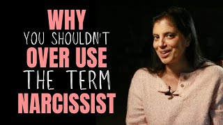 Why you shouldn't over use the terrm 'narcissist'