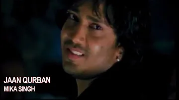 Jaan Qurban ►  Mika Singh | O Sanam Janeman | Official Music Video | DRecords