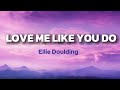 Love Me Like You Do †Ellie Goulding Romantic Song From Fifty Shades Of Grey рџ рџЋ Love Me Like You Do †Ellie Goulding Romantic Song From Fifty Shades Of Grey рџ рџЋ
