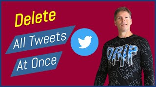 How To Delete Your Tweets On Twitter All At Once ★