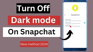 Celebrity how to turn off dark mode on the snapchat | how to disable dark mode on the snapchat Wealth