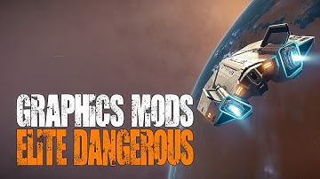 Elite: Dangerous - Graphics Mods, ReShade, SweetFX & EDFX Comparisons