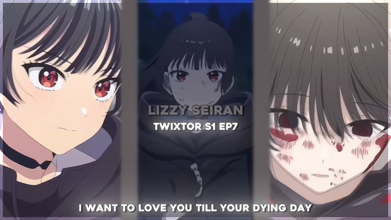 Lizzy Seiran - free Twixtor clips | I want to love you till your dying day • season 1 episode 7
