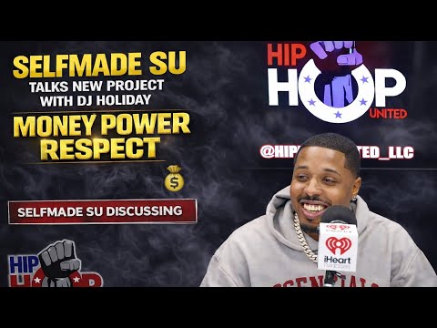 Selfmade Su Talks “Money, Power, Respect” w/ DJ Holiday | Hip Hop United Exclusive