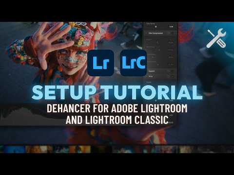 Dehancer Lightroom Setup Tutorial