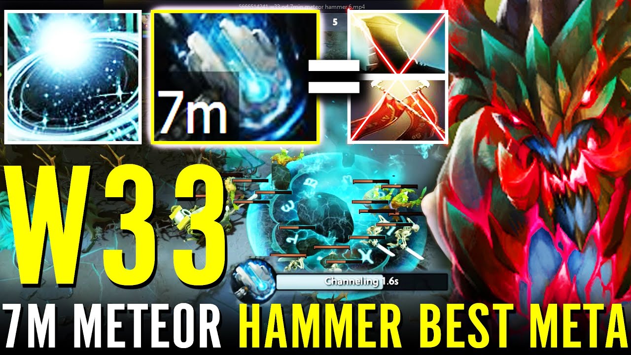 W33 OD 7min WTF METEOR HAMMER!!? Strongest Combo Early Game NIGMA BEST