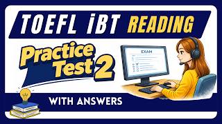 TOEFL iBT Reading 2026: Full Test 2   Answers