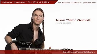 Two-Twelve Entertainment presents an intimate, private concert with Jason Slim Gambill Two-Twelve Entertainment presents an intimate, private concert with Jason Slim Gambill