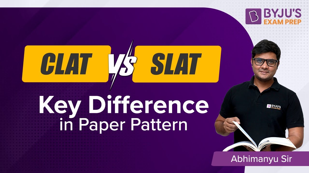 CLAT Vs SLAT Full Comparison Exam Pattern Syllabus Eligibility clat-vs-slat-full-comparison-exam-pattern-syllabus-eligibility