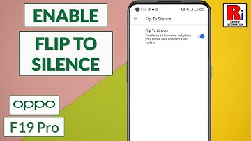 How to Enable Flip to Silence Feature in Oppo F19 Pro