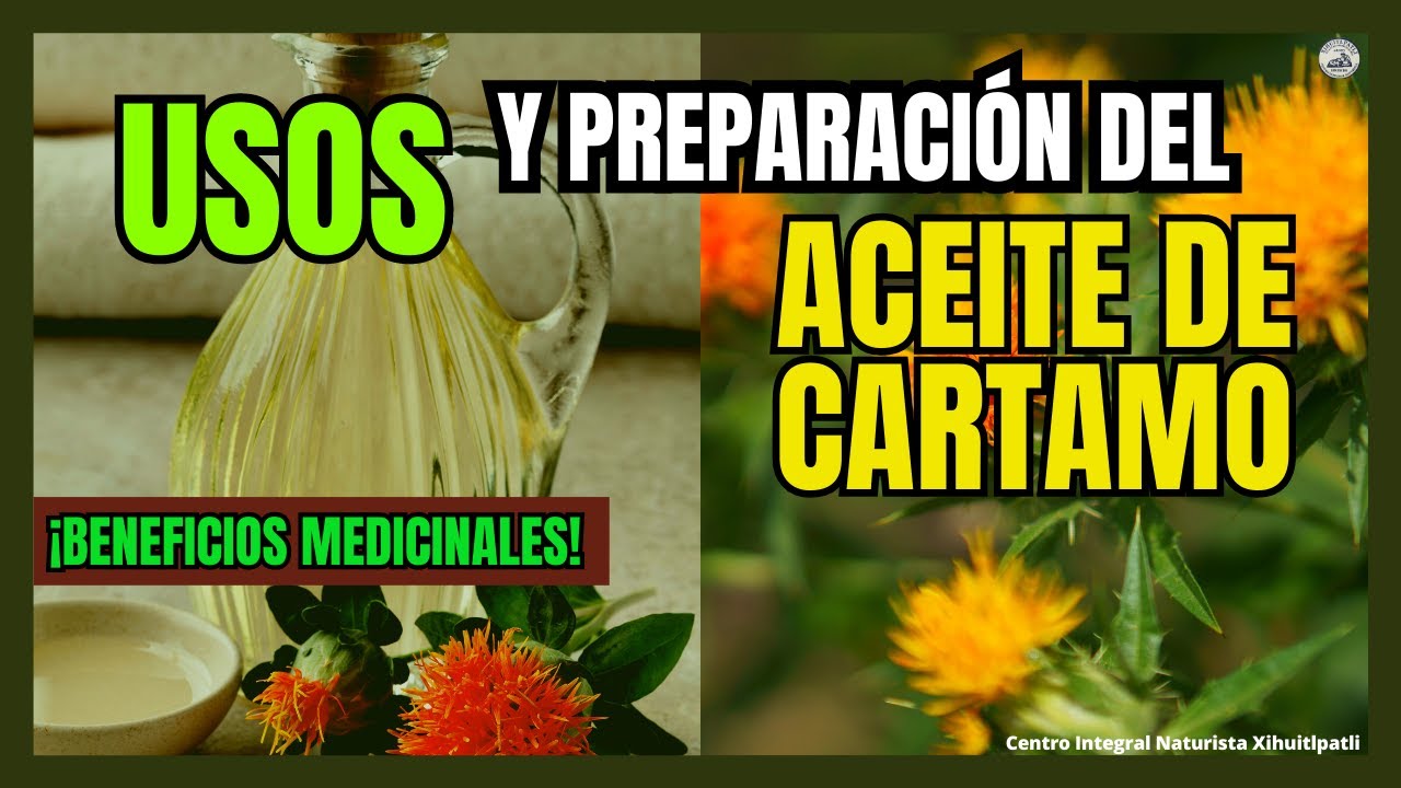 Descubre los Usos, Propiedades y Beneficios del Aceite de Cártamo | Aceites Curativos y Esenciales