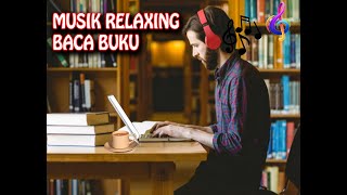 musik untuk baca buku | sambil ngopi santuy | relaxing