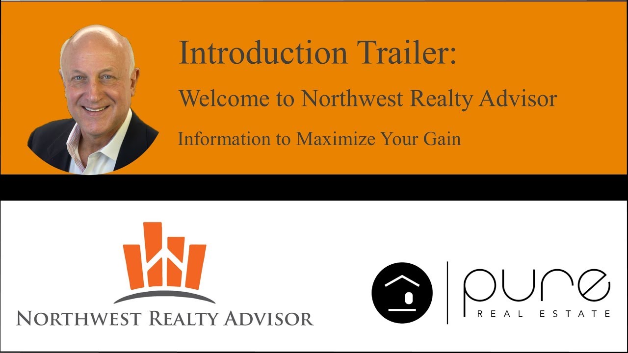 New Intro Trailer to Northwest Realty Advisor YouTube
