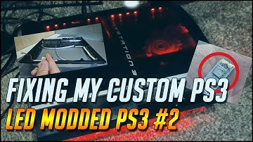 I MADE A MISTAKE?!? - FIXING MY LED MODDED CONSOLE ★ LED MODDED PS3 PART 2