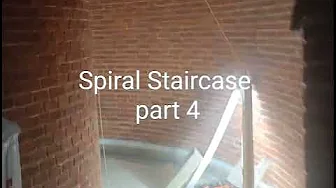 The Second Spiral Staircase - Part 4