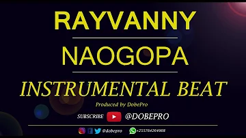 RayVanny - Naogopa (INSTRUMENTAL BEAT)