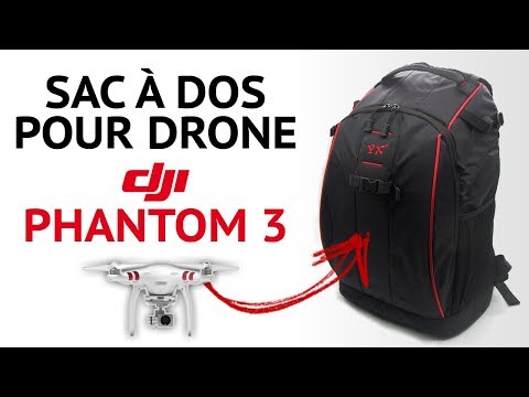 LE SAC PARFAIT POUR VOTRE DRONE DJI PHANTOM 3 STANDARD ?! 😍 😍 😍