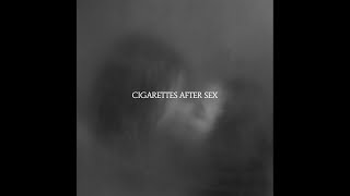 Cigarettes After Sex - Baby Blue Movie