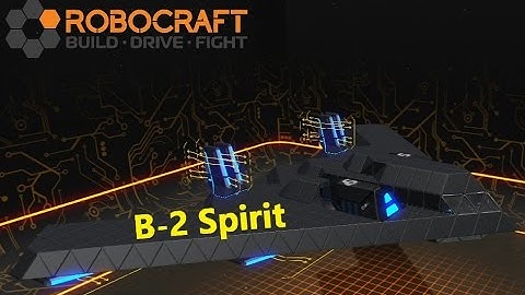 Robocraft Let’s Build/Tutorial - B-2 Spirit