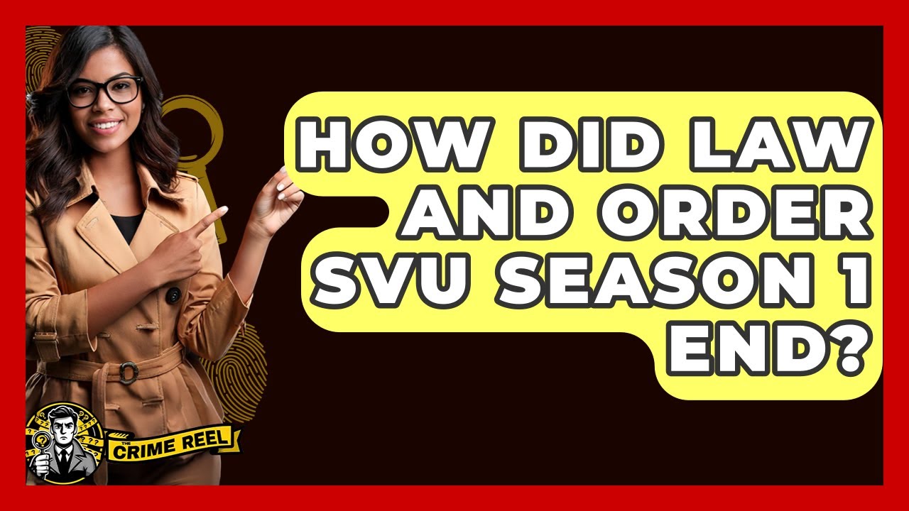 How Did Law and Order SVU Season 1 End? - The Crime Reel - YouTube